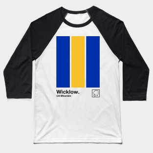 County Wicklow, Ireland - Retro Style Minimalist Poster Design Baseball T-Shirt